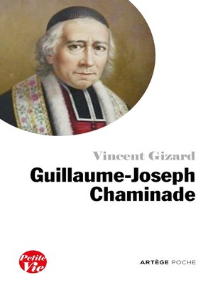 cover image of Petite vie de Guillaume-Joseph Chaminade